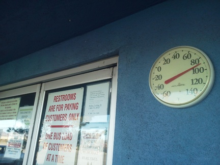 I arrive at the store at Fenner, CA and the outdoor thermometer reads 89F in the shade; no wonder I'm hot and thirsty!